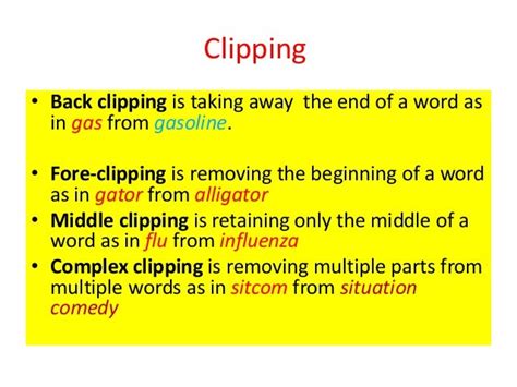 Complex clipping examples.  1.  Types of clipping like back clipping, fore-clipping,...