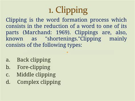 Complex clipping word formation.  These methods are part of linguistic econom...