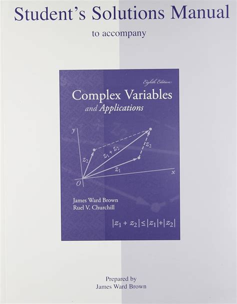 Complex variables and applications solution manual churchill. - A handbook for painters and art students on the character and use of colours their permanent or fugitive qualities.