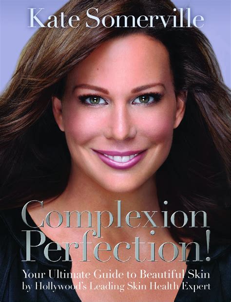 Complexion perfection your ultimate guide to beautiful skin by hollywood. - Cuadernos del laboratorio de formas de galicia.