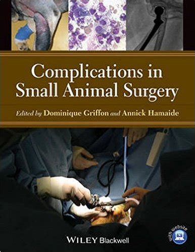 Complications in Small Animal Surgery - Wiley Online Library