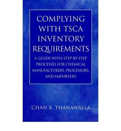 Complying with tsca inventory requirements a guide with step by step processes for chemical manufa. - Aprilia area 51 werkstatt service reparaturanleitung 1.