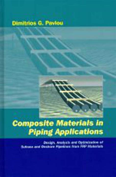 Composite materials in piping applications design analysis and optimization of subsea and onshore pipelines from frp materials. - Amada apelio 357 laser punch manual alarm.