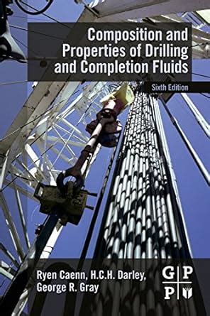 Composition and properties of drilling and completion fluids sixth edition. - Turbo 10 burning log operating manual.
