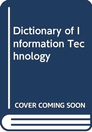 Comprehensive Dictionary Of Information Technology
