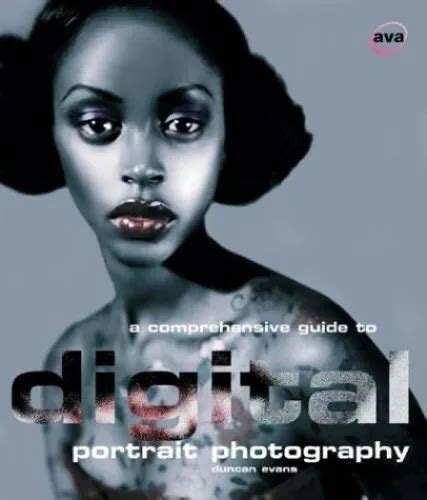 Comprehensive guide to digital portrait photography. - Como hacer una recta para guiar las mejores habilidades de estudio por doris foxworth odito.