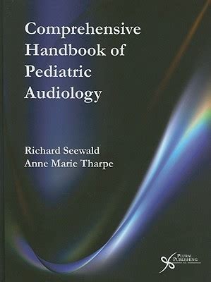 Comprehensive handbook of pediatric audiology by richard c seewald. - Tea at downton afternoon tea recipes from the unofficial guide to downton abbey downton abbey tea books.