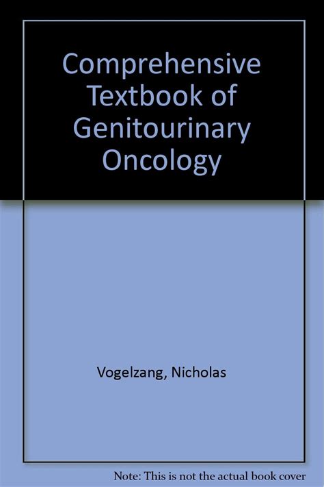 Comprehensive textbook of genitourinary oncology by nicholas vogelzang. - Manuale piaggio zip 50 2 tempi.