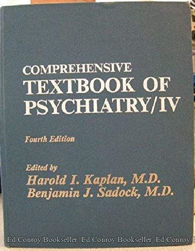 Comprehensive textbook of psychiatry iv sfkit. - I quindici i libri del come e del perch.