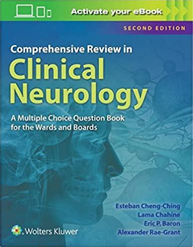 Read Comprehensive Review In Clinical Neurology A Multiple Choice Book For The Wards And Boards By Esteban Chengching