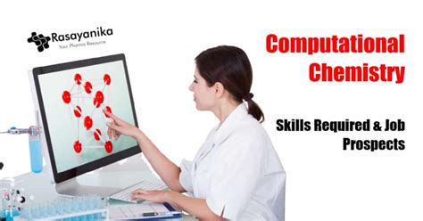 Computational Chemistry Career Prospects And Scope - Rasayanika