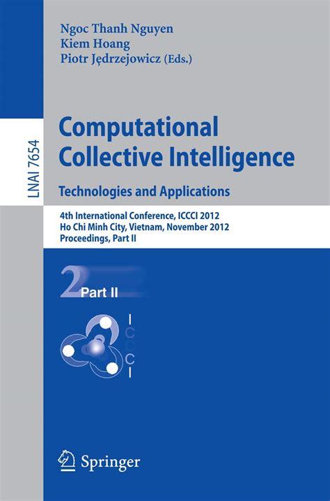 Computational Collective Intelligence Technologies And Applications 4th International Conference I