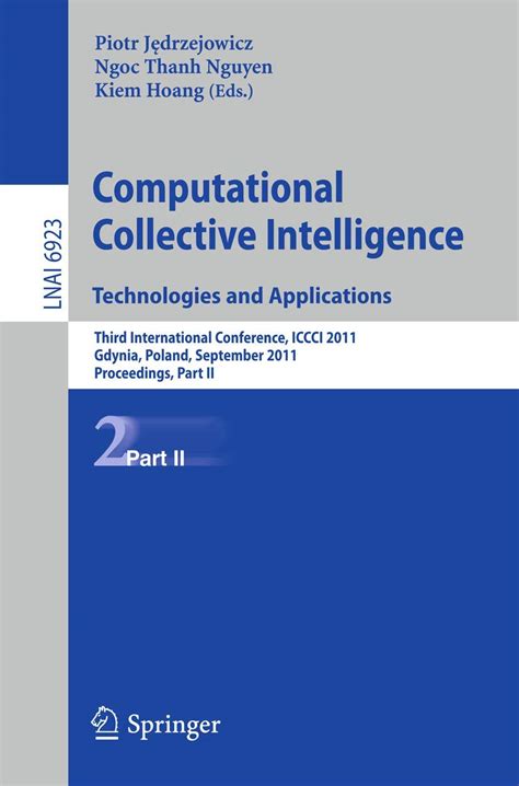 Computational Collective Intelligencetechnologies And Applications Third International Conference I