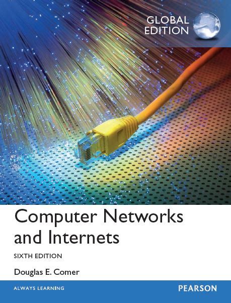 Computer Networks And Internets 6th Edition