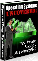 Computer Operating Systems Uncovered