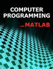 Computer Programming with MATLAB