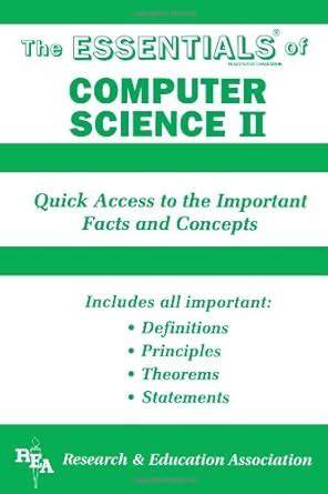 Computer Science II Essentials (Essentials Study Guides)