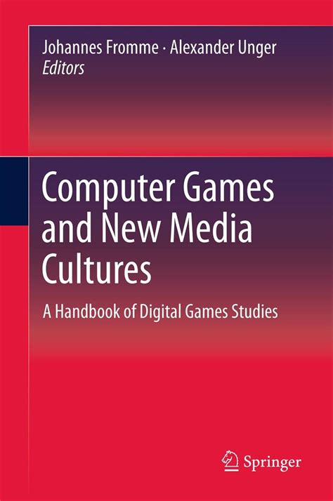 Computer games and new media cultures a handbook of digital games studies. - Capo maestro manuale del bengala occidentale.