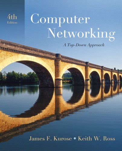 Computer network a top down approach 4th edition. - Förderung des rechnenspiels in bildungsrichtlinien für gehörlose schüler projekt.