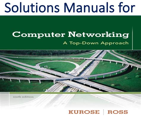 Computer networking kurose 6th solution manual. - Manuale dei leader per piccoli gruppi serendipity risorse per piccoli gruppi.