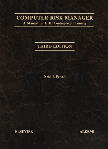Computer risk manager a manual for edp contingency planning third edition. - Kenmore 70 series washing machine manual.