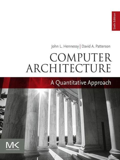 Read Computer Architecture A Quantitative Approach By John L Hennessy