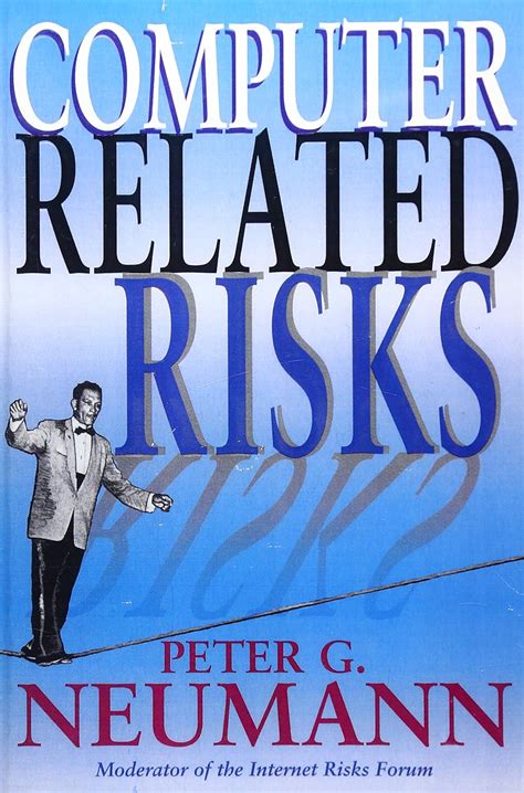 Computer-Related Risks