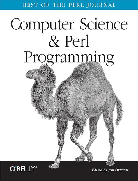 Read Computer Science  Perl Programming Best Of The Perl Journal By Jon Orwant