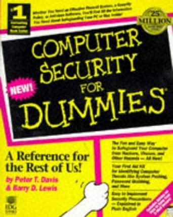 Read Online Computer Security For Dummies By Peter T Davis