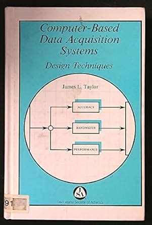 Computer-based data acquisition systems: Design techniques