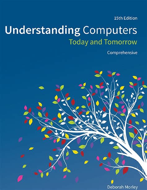 Computers And Ise Today Understanding Tomorrow Comprehensive