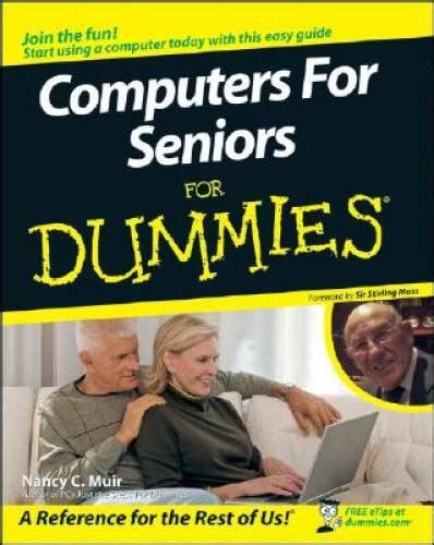 Computers For Seniors For Dummies For Dummies Computers