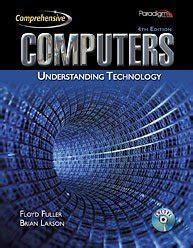 Computers Understanding Technology 4th Edition