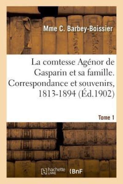 Comtesse agénor de gasparin et sa famille. - Assessment centres the ultimate guide v 1 how to pass.