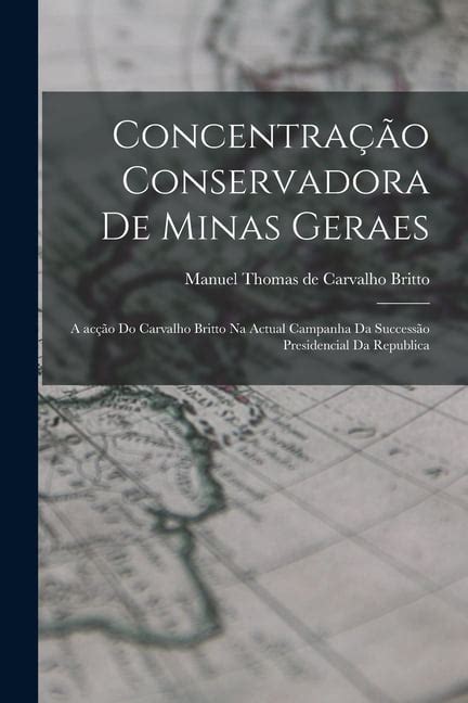 Concentrac ʹa o conservadora de minas geraes. - Progresos de españa e hispanoamérica en las ciencias teóricas..