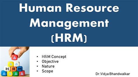 Concept Nature and Scope of Human Management