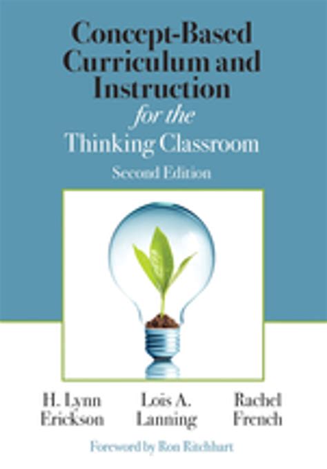 Full Download Conceptbased Curriculum And Instruction For The Thinking Classroom By H Lynn Erickson