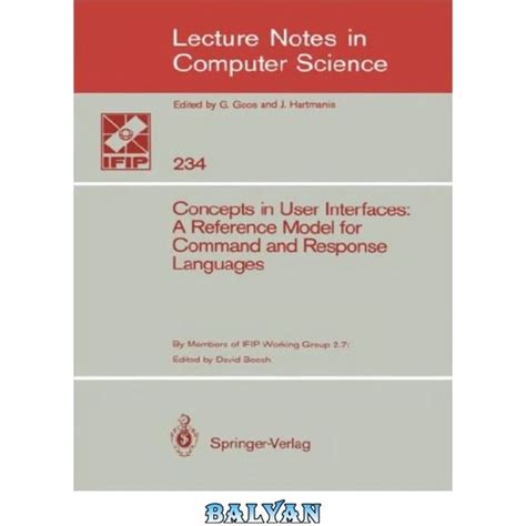 Concepts In User Interfaces A Reference Model For Command And Response Languages