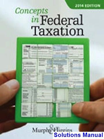 Concepts in federal taxation 2014 solution manual. - Phantastische welt des rené de coninck.