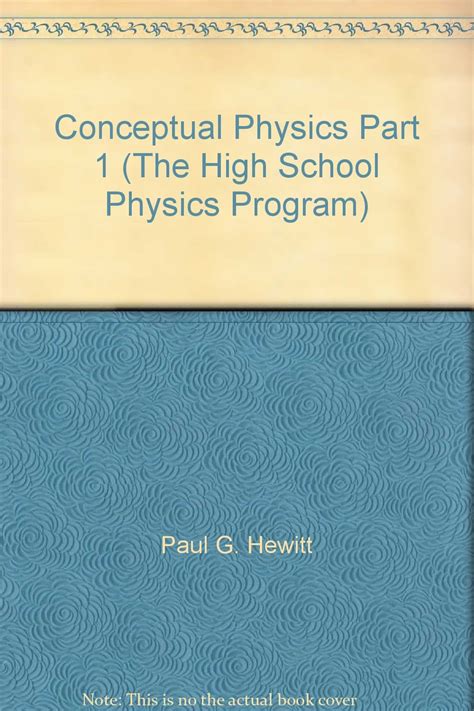Full Download Conceptual Physics The High School Physics Program By Paul G Hewitt