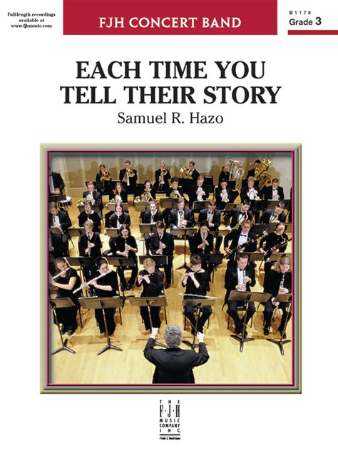 Concert Band Music: Each Time You Tell Their Story