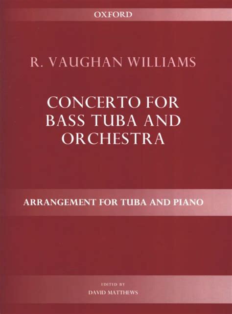 The Concerto for Bass Tuba and Orchestra was composed in 1953-4 to mark the 50th anniversary of the formation of the LSO and was written for the orchestra's principal tuba player, Philip Catelinet. It was the first major concerto to be written for the instrument, and remains today the outstanding work of its kind. This. 