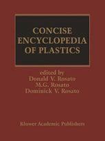 Concise Encyclopedia Of Plastics 1st Edition