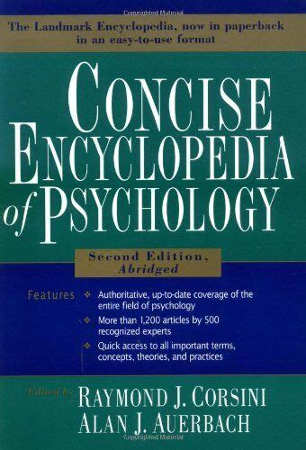Concise Encyclopedia Of Psychology