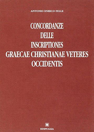 Concordanze delle inscriptiones graecae christianae veteres occidentis. - Angenommenes leben: beiträge zu ethik, philosophie und  okumene.