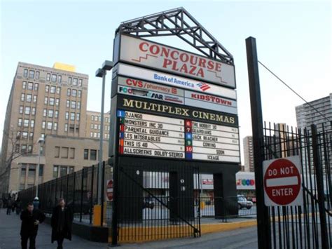 Concourse Plaza Multiplex Cinemas. Opens at 11:00 AM. 59 reviews (800) 315-4000. Website. More. Directions Advertisement. 214 E 161st St Bronx, NY 10451 Opens at 11:00 AM. Hours. Sun 11:00 AM -10:00 PM Mon 12:00 PM -10 .... 