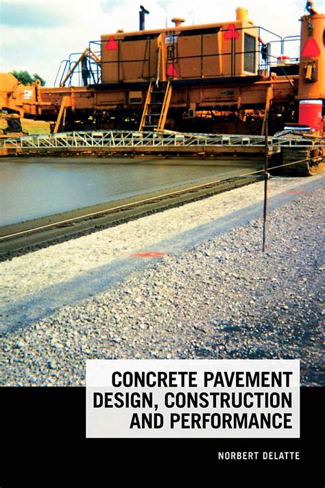 Concrete Pavement Design And Performance