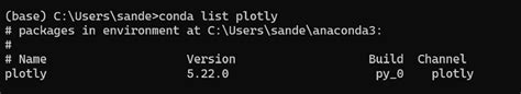 Conda install plotly.  Output: Install plotly in Anaconda Conclusion By following these steps...