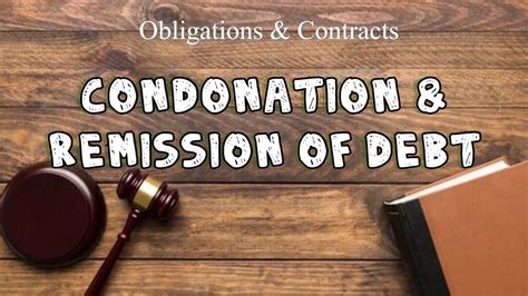 Condonation or Remission of the Debt - 177529658-Obligations …