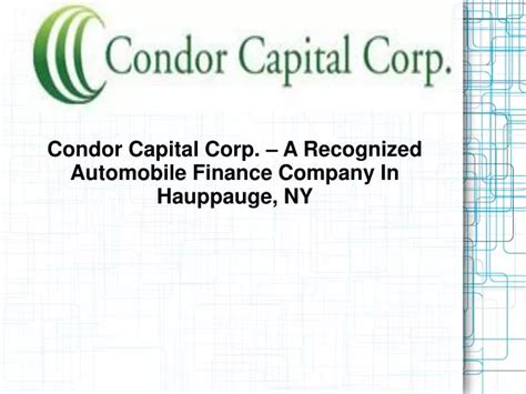 Condor Capital Corp Company Profile Hicksville, NY